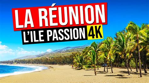 La Reunion Lîle Passion Ile De La Réunion 974 En 4k Youtube