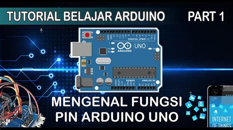 Tutorial Arduino Part1 Tutorial Belajar Arduino Untuk Pemula Part1