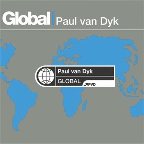 Global Cd By Paul Van Dyk On Spotify