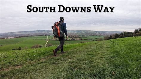 Walking 60km Solo On The South Downs Way Youtube