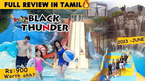 Black Thunder Mettupalayam In Tamil Black Thunder Water Theme Park