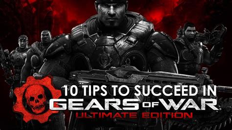 10 Tips To Succeed In Gears Of War Ultimate Edition Gameplay
