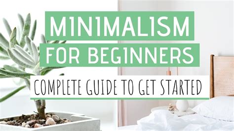 Minimalism For Beginners How To Become A Minimalist And Live Your Best