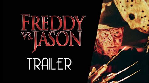 Freddy Vs Jason 2003 Trailer Hd Youtube