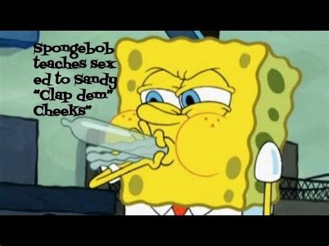 Spongebob Teaches Sex Ed To Sandy Youtube