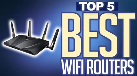 Best Wifi Routers 2020 Buying Guide Youtube