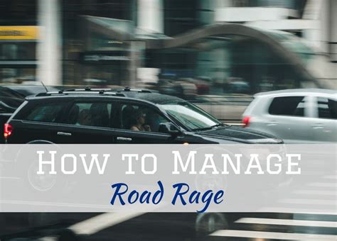 How To Manage Road Rage Varsity Driving Academy Best Driving School