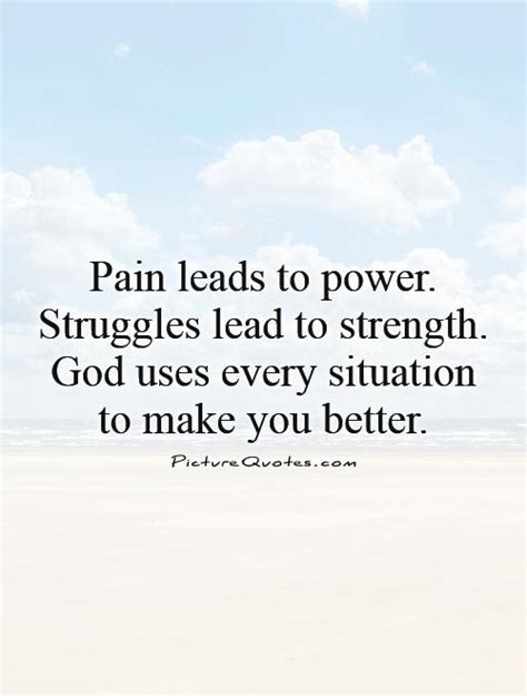 Quotes About Struggle And Pain Quotesgram