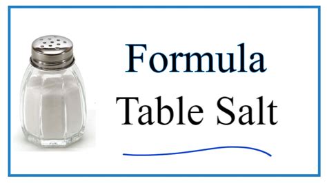 Chemical Formula For Common Table Salt Elcho Table