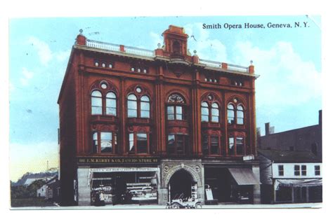 Smith Opera House Geneva Ny Postcard The Finger Lakes Pinterest