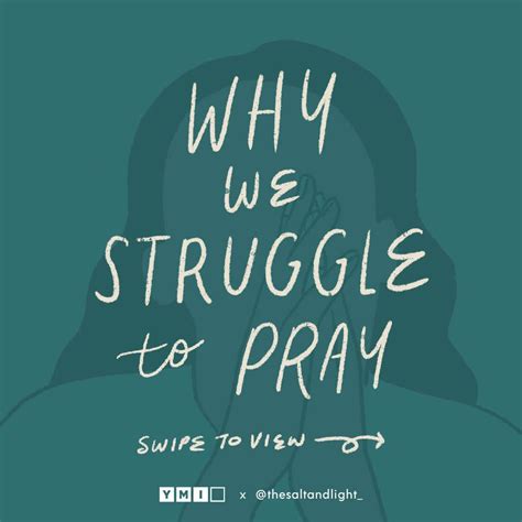 Why We Struggle To Pray Ymi
