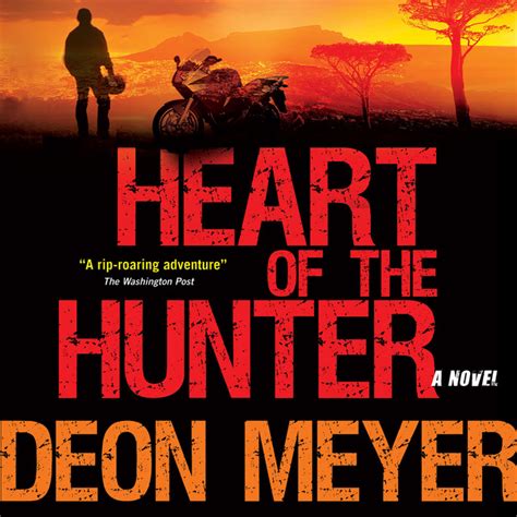 Heart Of The Hunter A Novel Audiobook On Spotify
