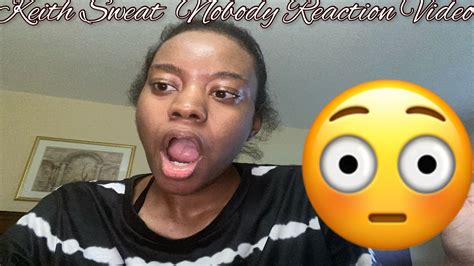 Keith Sweat Nobody Reaction Video First Time Hearing Roadto10k Reaction Firsttimehearing