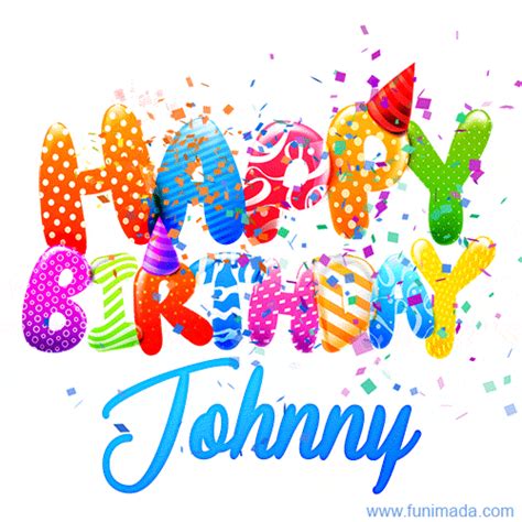Happy Birthday Johnny Creative Personalized  With Name