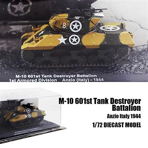 M 10 601st Tank Destroyer Battalion Anzio Italy 1944 172 Diecast Model