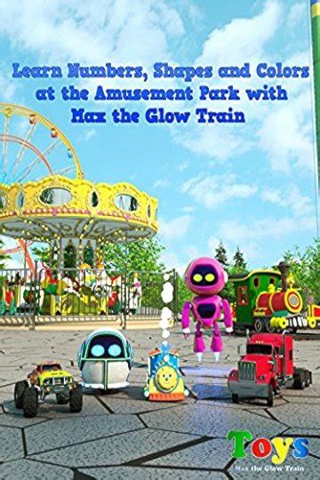 Watch Learn Numbers Shapes And Colors At The Amusement Park With Max