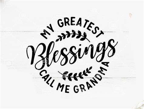 My Greatest Blessings Call Me Grandma Svg Grand Mother Svg Etsy