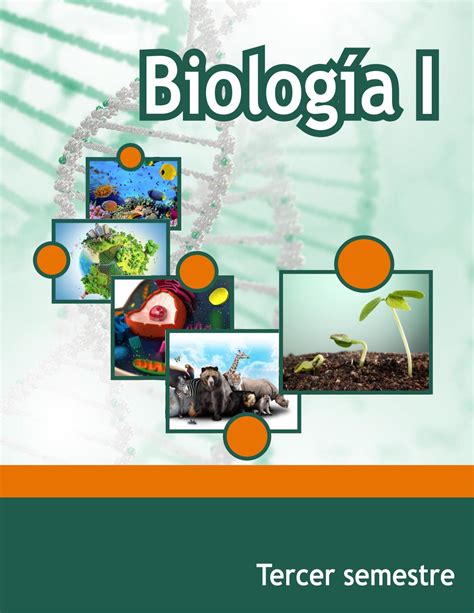 Biología I Tercer Semestre De Preparatoria Bloque Reconoces Biología