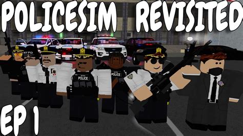 Policesim Nyc Revisited Patrol Ep1 Roblox Youtube