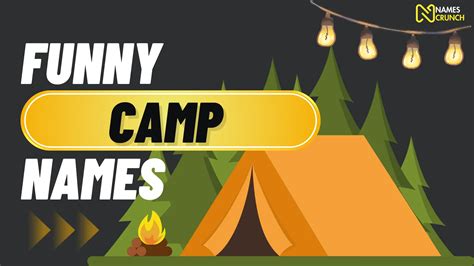 Funny Camp Names Clever And Unique Names Crunch