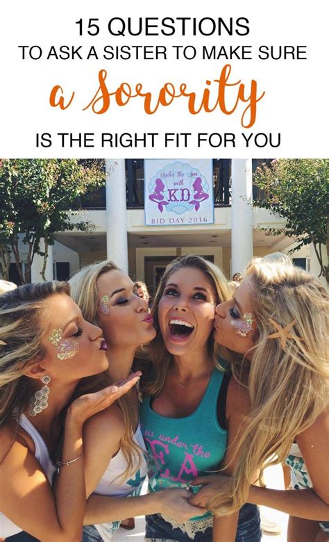 15 Questions To Ask A Sister To Make Sure A Sorority Is The Right Fit For You Society19