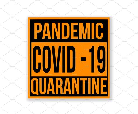 Pandemic Sign Warning Of Quarantine Stock Photo Containing Corona Virus
