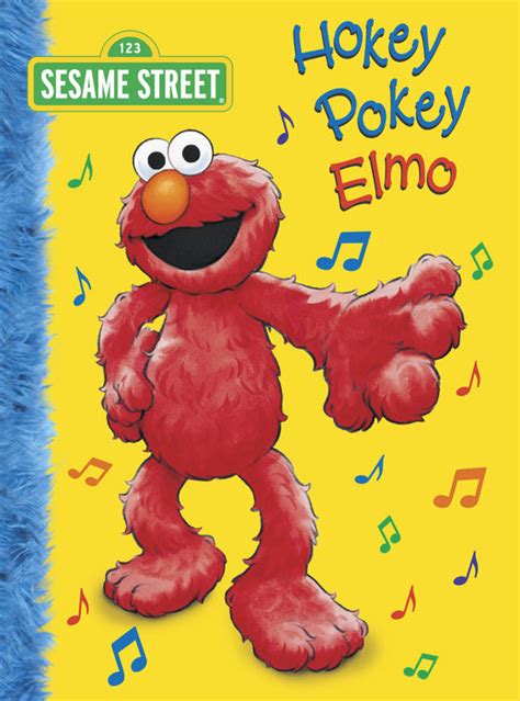 Hokey Pokey Elmo Sesame Street Author Abigail Tabby Illustrated By Tom Brannon Random