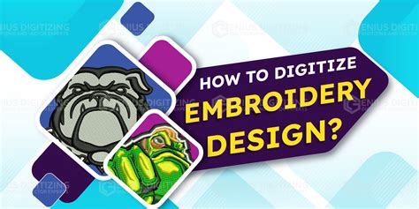 How To Digitize Embroidery Designs