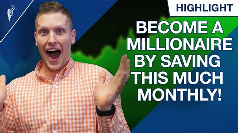 How Much You Need To Save Each Month To Become A Millionaire By Age Youtube