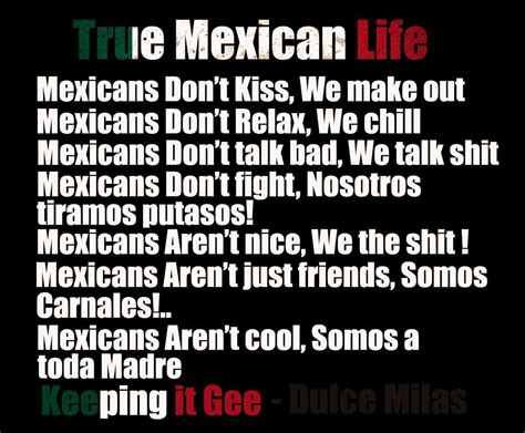 12 Famous Chicano Quotes Famous Chicano Quotes And Mexican Life