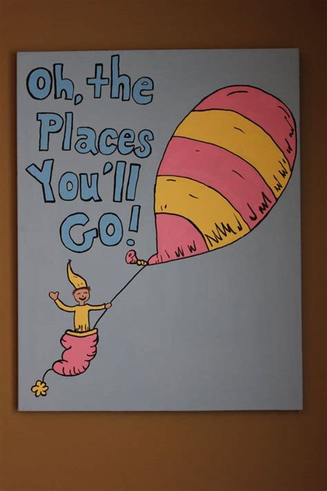 Dr Seuss Inspired Oh The Places Youll Go By Colleenkcreations 7000