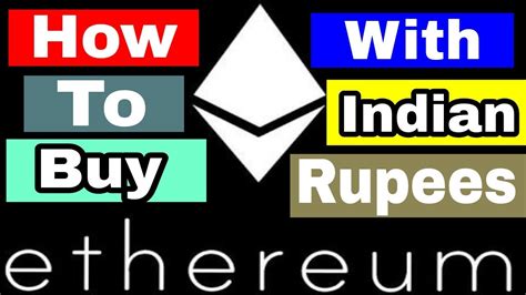 An overview ether (eth), the cryptocurrency of the ethereum network, is arguably the second most popular digital token after bitcoin (btc). How to Buy Ethereum Easily With Indian Currency || Buy ...