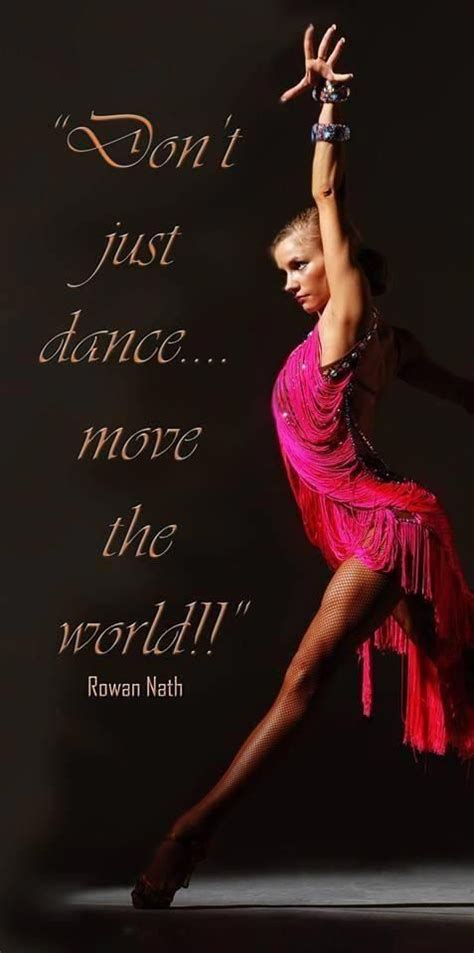 Dancelessons Dance Photography Dance Quotes Ballroom Dance Quotes