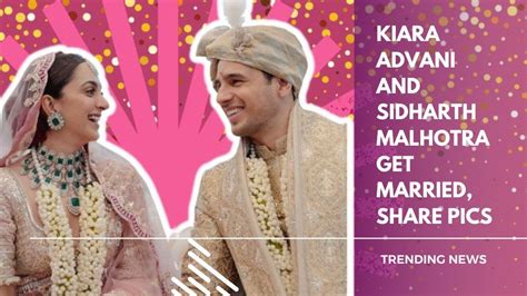 Sidharth Malhotra Kiara Advani Wedding Updates See First Pics Of Sid