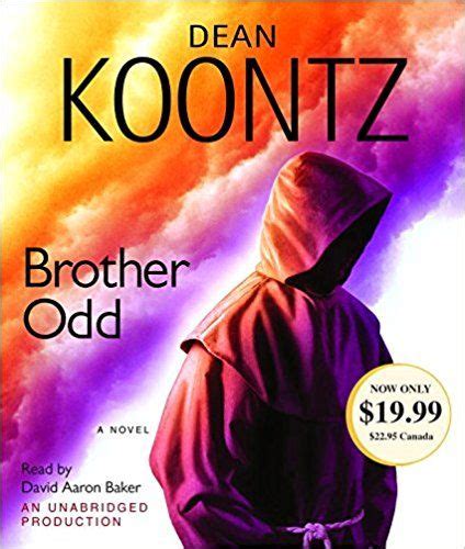 A Book Cover For Brother Odd By Dean Koonttz With An Image Of A Hooded Man