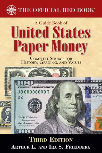 A Guide Book Of United States Paper Money By Arthur L Friedberg Ira S