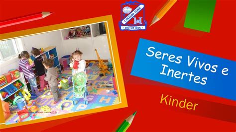 Seres Vivos E Inertes Kinder Youtube Otosection