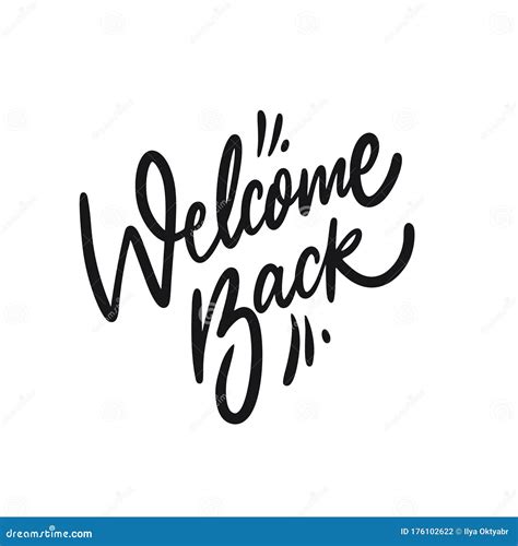 Welcome Back Hand Drawn Calligraphy Black Ink Vector Illustration