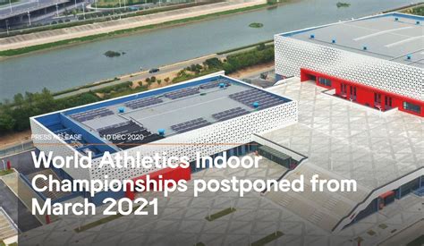 world athletics indoor championships postponed from march 2021athletics ireland