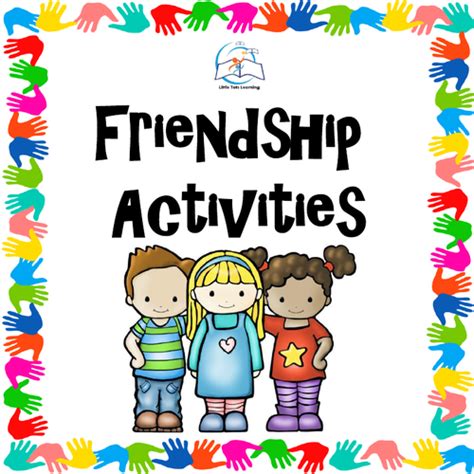 Friendship Activities Celebrate Friendship With Fun Activities