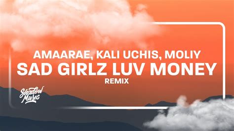 Amaarae Sad Girlz Luv Money Remix Lyrics Ft Kali Uchis Moliy