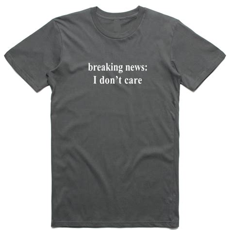 National cabinet rules to make jabs mandatory for aged care workers; Breaking News I Don't Care T Shirt