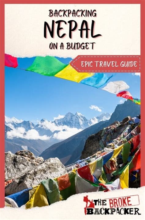 Backpacking Nepal In Depth 2024 Travel Guide