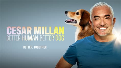 Cesar Millan Better Human Better Dog National Geographic Fyc