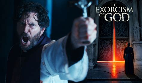Trailer For Supernatural Horror The Exorcism Of God