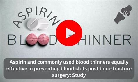 Aspirin And Commonly Used Blood Thinners Equally Effective In