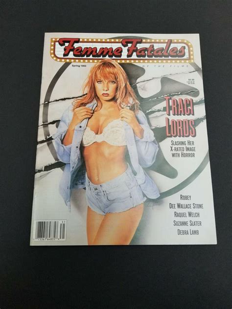 1993 femme fatales movie magazine vol 1 4 traci lords raquel welch dee wallace 4406614257