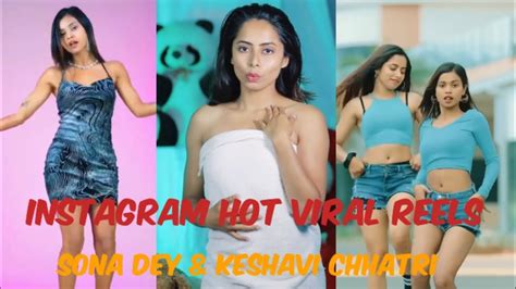 Instagram Hot Viral Reels 🔥🔥🔥 Sona Dey And Keshavi Chhatri Reels Video Viral Trending Reels