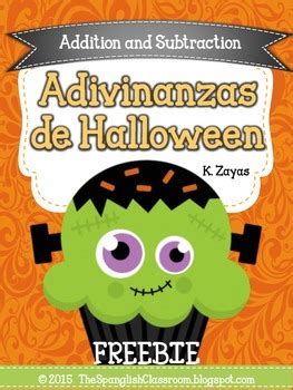I'm tall when i'm young, and i'm short when i'm old. Freebie! Addition and Subtraction Halloween Riddles in Spanish | TpT