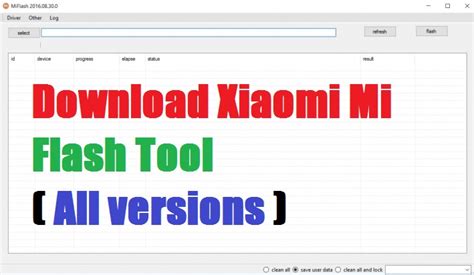 Xiaomi Mi Flash Tool Latest Free Download All Versions For Windows Version Vrogue